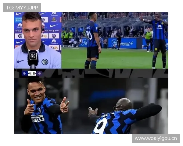 劳塔罗与卢卡库：国米双前锋体系中谁是进攻核心