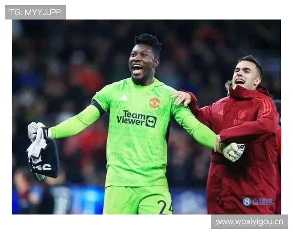 奥纳纳对利物浦高节奏冲击的适应性解析